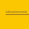 Lebenswinterwende