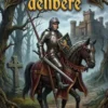 Le chevalier délibéré