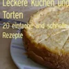 Leckere Kuchen und Torten