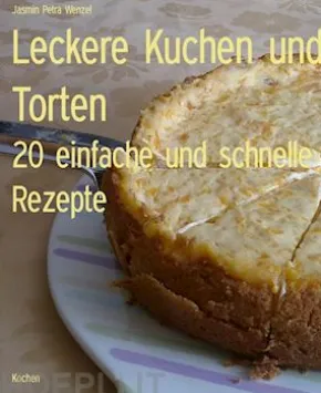 Leckere Kuchen und Torten