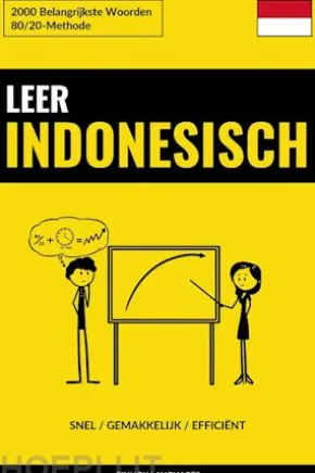 Leer Indonesisch - Snel / Gemakkelijk / Efficiënt