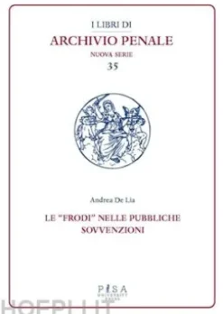 Le "frodi" nelle pubbliche sovvenzioni