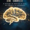 LEGADO de GÊNIO