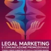Legal marketing e comunicazione promozionale