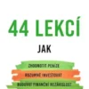 44 lekcí