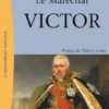 Le maréchal Victor