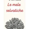 Le mele selvatiche