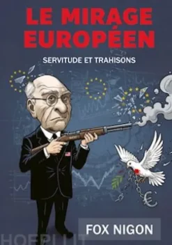 Le Mirage Européen