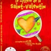 Le mystère de la saint Valentin