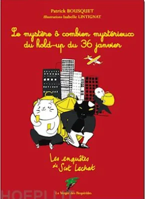 Le mystère du hold-up du 36 janvier