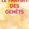 Le parfum des genêts
