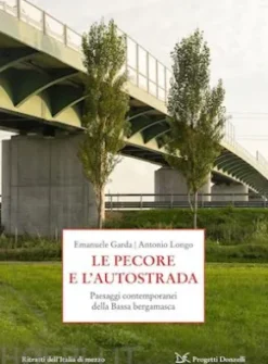 Le pecore e l'autostrada
