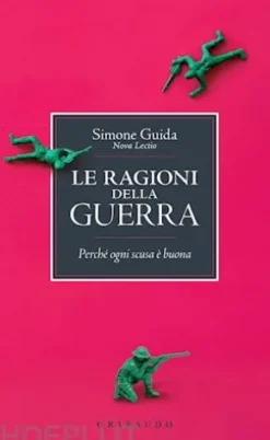 Le ragioni della guerra