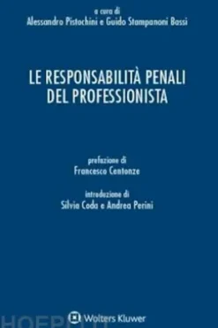 Le responsabilità penali del professionista