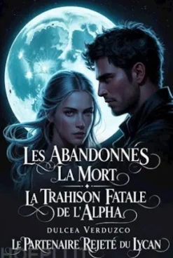 Les Abandonnés La Mort