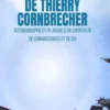 Les aventures de Thierry Cornbrecher