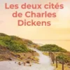 Les deux cités de Charles Dickens