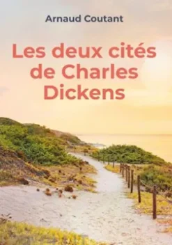 Les deux cités de Charles Dickens