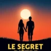 Le Secret D'être Heureux