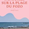 Les fantômes sur la plage du fozo