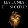 Les Lunes d'un Coeur