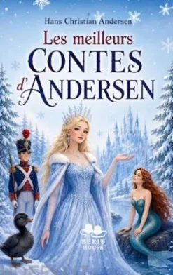 Les meilleurs contes d'Andersen