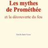 Les mythes de Prométhée