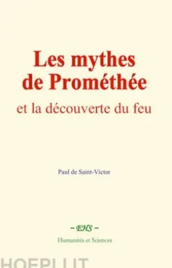 Les mythes de Prométhée