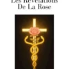 Les Révélations De La Rose