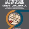 LE STAFFATURE NEGLI ELEMENTI STRUTTURALI IN C.A.