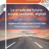 Le strade del futuro: sicure, resilienti, digitali