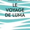 Le voyage de luma