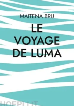 Le voyage de luma