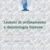 Lezioni di ordinamento e deontologia forense 2024