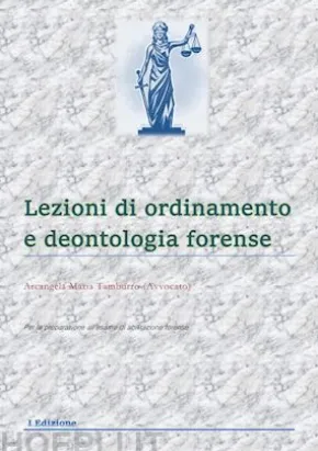 Lezioni di ordinamento e deontologia forense 2024