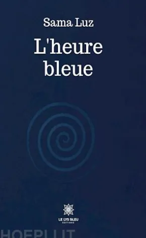 L'heure bleue