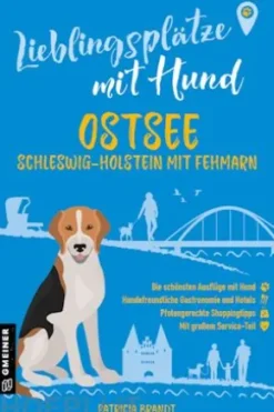 Lieblingsplätze mit Hund - Ostsee Schleswig-Holstein mit Fehmarn
