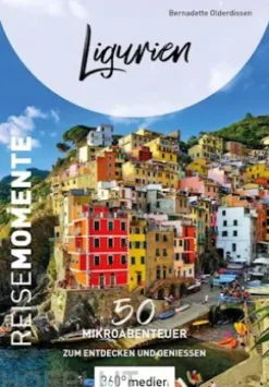 Ligurien – ReiseMomente