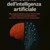 L'illusione dell'Intelligenza Artificiale