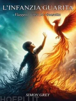 L'infanzia guarita