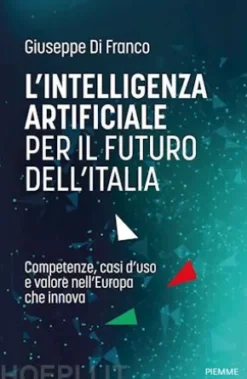 L'intelligenza artificiale per il futuro dell'Italia