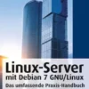 Linux-Server mit Debian 7 GNU/Linux