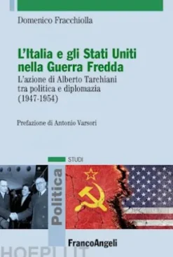 L'Italia e gli Stati Uniti nella Guerra Fredda