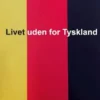 Livet uden for Tyskland