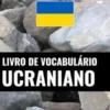 Livro de Vocabulário Ucraniano