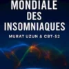 L’ODYSSÉE MONDIALE DES INSOMNIAQUES