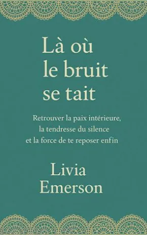 Là où le bruit se tait