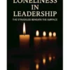Loneliness in Leadership