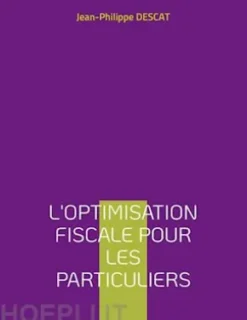 L'optimisation fiscale pour les particuliers