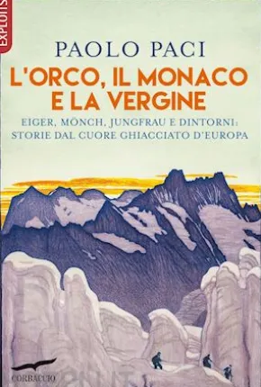 L'Orco, il Monaco e la Vergine